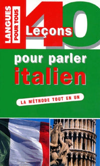 40 leçons pour parler italien