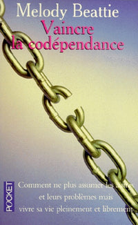 Vaincre la codependance
