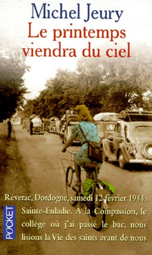 Le printemps viendra du ciel