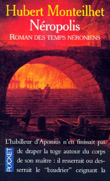 Neropolis : roman des temps neroniens