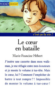 Le coeur en bataille