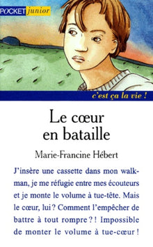 Le Coeur en bataille