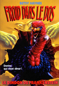 Le Dindon de Frankenstein, tome 1