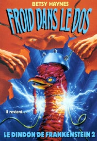 Le dindon de Frankenstein 2