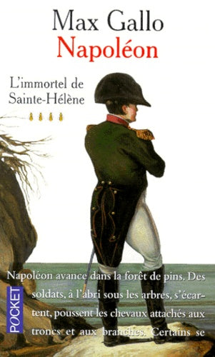 Napoléon, tome 4 : L'Immortel de Sainte-Hélène
