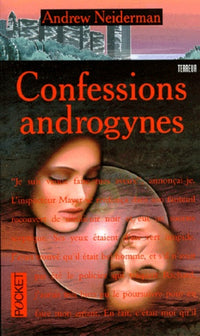 Confessions androgynes