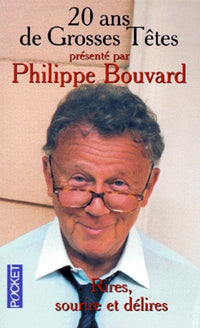 Vingt ans de Grosses Têtes présenté par Philippe Bouvard