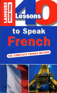 40 leçons pour parler français