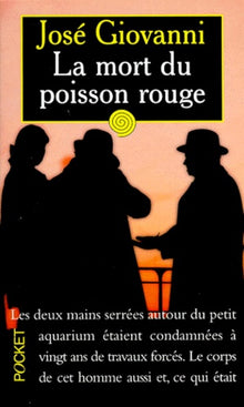 La mort du poisson rouge