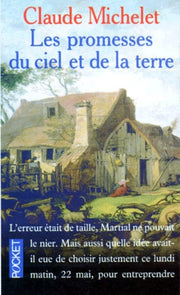Les Promesses du ciel et de la terre, tome 1