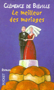 Le meilleur des mariages