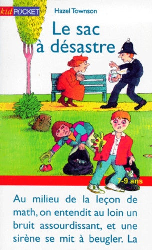 Le sac à désastre