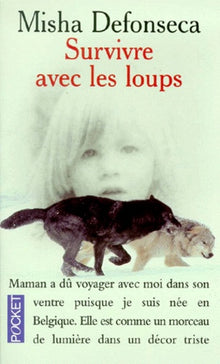 Survivre avec les loups