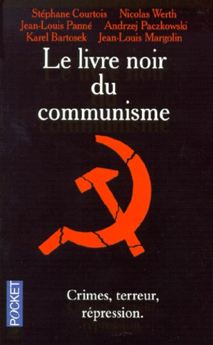 Le livre noir du communisme: Crimes, terreur, répression