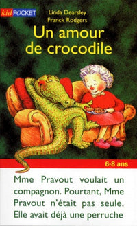 Un amour de crocodile