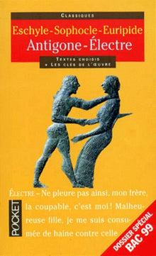 Antigone. Electre