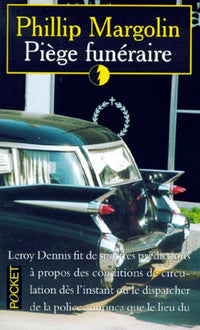 PIEGE FUNERAIRE