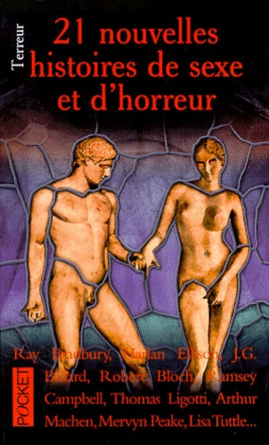 21 nouvelles histoires de sexe et d'horreur