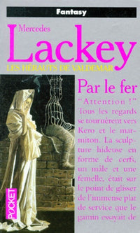 Par le fer : La Légende de Kerowyn