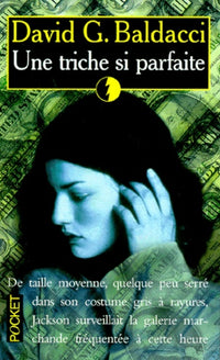 une triche si parfaite