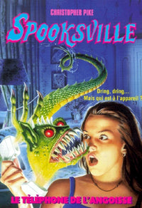Spooksville, numéro 23. Le Téléphone de l'angoisse
