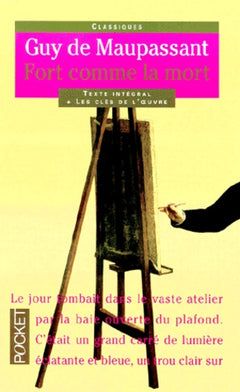 Fort Comme La Mort (préface et commentaires de Daniel Mortier)