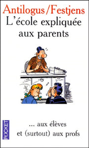 L'école expliquée aux parents