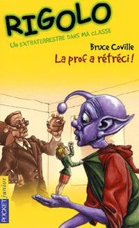La prof a rétréci, tome 2 : Un extra-terrestre dan