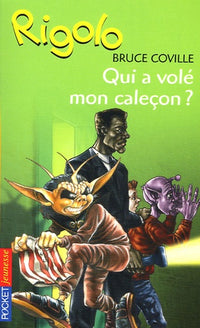 Rigolo, tome 47 : Qui a volé mon caleçon? (Poche)