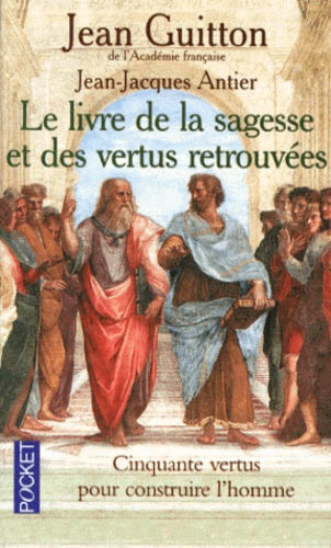 Le livre de la sagesse et des vertus retrouvées