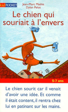 Le chien qui souriait à l'envers