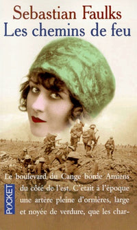 Les Chemins De Feu