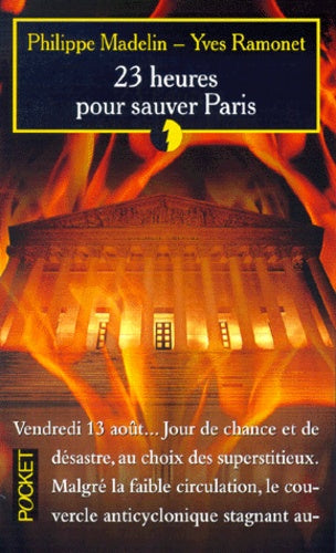 23 heures pour sauver Paris