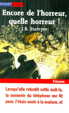 Encore de l'horreur, quelle horreur !