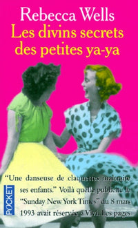 Les Divins Secrets des petites Ya-Ya
