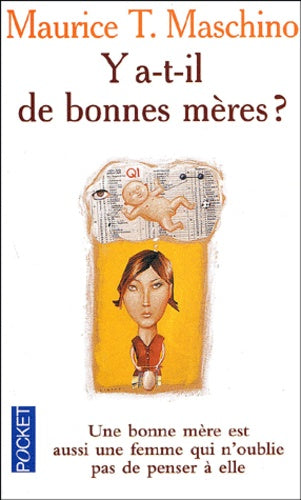 Y a-t-il de bonnes mères ?