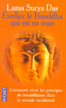 Eveillez le Bouddha qui est en vous