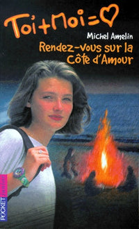 Toi + Moi, tome 4 : Rendez-vous sur la Côte d'Amour