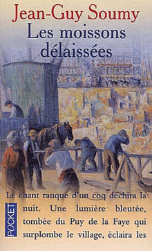 Les moissons délaissées