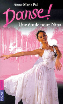 Danse n° 10, Une étoile pour Nina