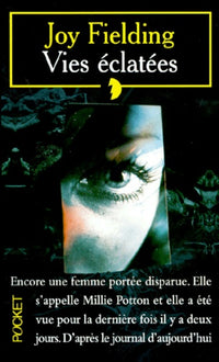 Vies éclatées