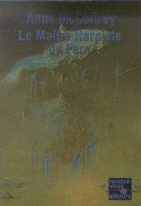 Le maître harpiste de Pern