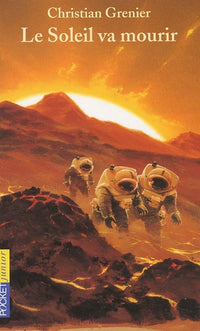 Le Soleil va mourir