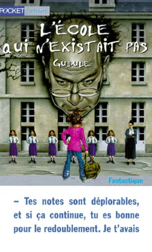 L'école qui n'existait pas