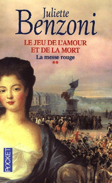 Le jeu de l'amour et de la mort, tome 2 : La Messe rouge