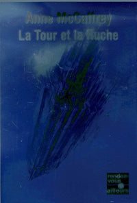 La tour et la ruche