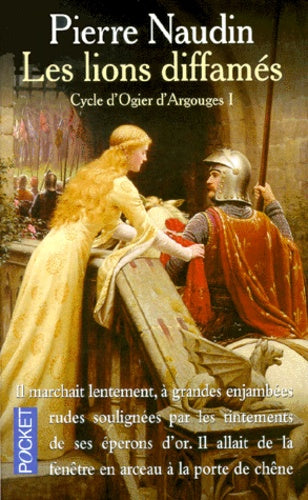 Les Lions diffamés, tome 1. Cycle d'Ogier d'Argouges
