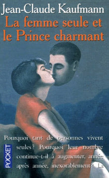 La femme seule et le prince charmant