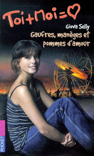 Gaufres, manèges et pommes d'amour