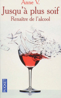 Jusqu'à plus soif